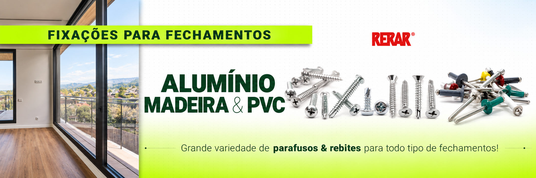 RERAR - Fixações para fechamentos